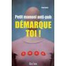 Paul Ariès Démarque-Toi ! : Petit Manuel Anti-Pub