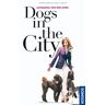 Leyen, Katharina von der Dogs In The City