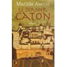 Matilde Asensi Le Dernier Caton