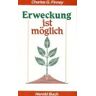 Finney, Charles G. Erweckung Ist Möglich