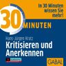 Hans-Jürgen Kratz 30 Minuten Kritisieren Und Anerkennen