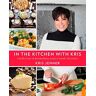 Kris Jenner In The Kitchen With Kris: A Kollection Of Kardashian-Jenner Family Favorites