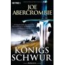 Joe Abercrombie Königsschwur: Roman