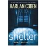 Harlan Coben Shelter: A Mickey Bolitar Novel