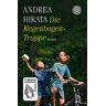 Andrea Hirata Die Regenbogentruppe: Roman