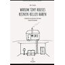 Ullrich, Patrick R. Warum Tiny Houses Keine Keller Haben: Geschichten Aus Dem Ersten Tiny House Village Deutschlands (Thv, Band 1)