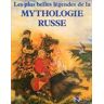 Collectif Plus Bel.Leg.Myth.Russe (Articles Annule)