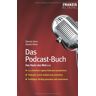 Dennis Horn Das Podcast-Buch