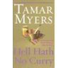 Tamar Myers Hell Hath No Curry: A Pennsylvania Dutch Mystery