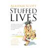 Alastair Scott Stuffed Lives