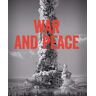 Pierre Hazan Hazan, P: War & Peace