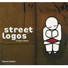 Tristan Manco Street Logos (Street Graphics / Street Art)