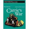Robert Staunton Carrie'S War (Oxford Playscripts S.)