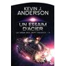 Anderson, Kevin J. La Saga Des Sept Soleil, T6 : Un Essaim D'Acier