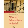 Paul Tiedemann Was Ist Menschenwürde