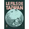 Yu Pei-Yun Le Fils De Taïwan - Tome 1