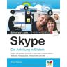 Patrick Hollecker Skype: Die Anleitung In Bildern