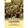 Padover, Saul K. Lügendetektor. Vernehmungen Im Besiegten Deutschland 1944/45