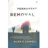 Cowell, Alan S. Permanent Removal