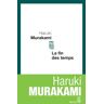 Haruki Murakami La Fin Des Temps