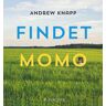 Andrew Knapp Findet Momo