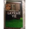 La Vraie Vie