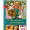 Bianka Langnickel Maske, Hut Und Schminkgesicht: Verkleiden Kinderleicht