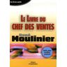 René Moulinier Le Livre Du Chef Des Ventes