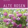 Gerda Nissen Alte Rosen