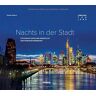 Harald Tedesco Through The Lens - Nachts In Der Stadt