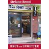 Stefano Benni Brot Und Unwetter (Quartbuch)