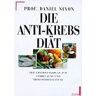 Nixon, Daniel W. Die Anti-Krebs-Diät