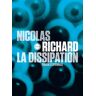 La Dissipation