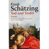 Frank Schätzing Tod Und Teufel