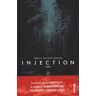 Injection, Tome 1 :