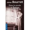 Johan Bourret Gueule Du Loup (Dans La)