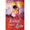 Jo Goodman Kristall Der Liebe