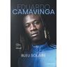 Lucas Caioli Eduardo Camavinga - Bleu Solaire