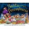 Steve Smallman Santa Is Coming To Pennsylvania