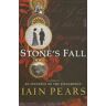 Iain Pears Stone'S Fall