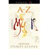 Stanley Glasser Classic Fm A-Z Of Classical Music