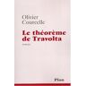Olivier Courcelle Le Théorème De Travolta