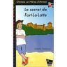 Valérie Thiébaut Le Secret De Fort-La-Latte