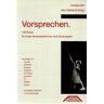 Therese Dörr Vorsprechen. 100 Rollen Für Junge Schauspielerinnen Und Schauspieler.