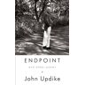 John Updike Endpoint And Other Poems