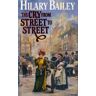 Hilary Bailey The Cry From Street To Street