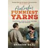 Graham Seal Australia'S Funniest Yarns: Traditional Humour From The Bush And The Outback