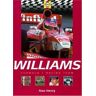 Alan Henry Williams: Formula 1 Racing Team (Formula 1 Teams S.)