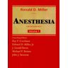 Miller, Ronald D. Anesthesia (Miller Anesthesia)