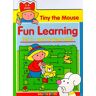 Tiny The Mouse Fun Learning For 3 And 4 Year Olds (Balloon)